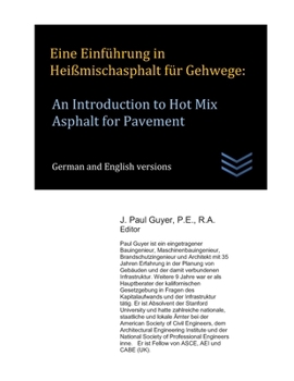 Paperback Eine Einführung in Heißmischasphalt für Gehwege: An Introduction to Hot Mix Asphalt for Pavement Book