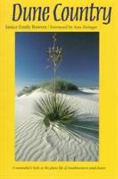 Paperback Dune Country: A Naturalist's Look at the Plant Life of Southwestern Sand Dunes Book