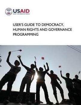 Paperback User's Guide to Democracy, Human Rights and Governance Programming Book