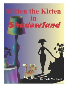Paperback Mitten the Kitten in Shadowland Book
