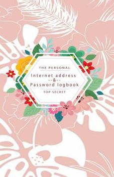 Paperback The Peersonal Internet Address & Password Logbook Top secret: White Leaves Extra Size (5.5 x 8.5) inches, 110 pages Book