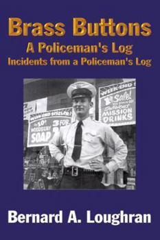 Paperback Brass Buttons: A Policeman's Log Book