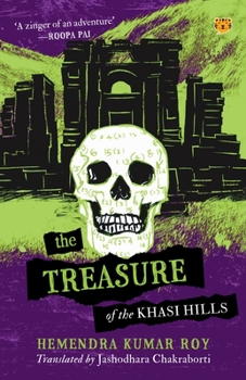 Paperback The Treasure of the Khasi Hills Book
