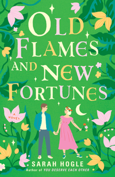 Paperback Old Flames and New Fortunes Book