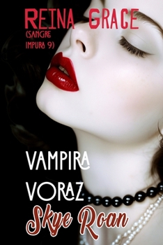 Paperback Vampira Voraz: (Romantasy sensual, vampiros, lobos, brujas) [Spanish] Book
