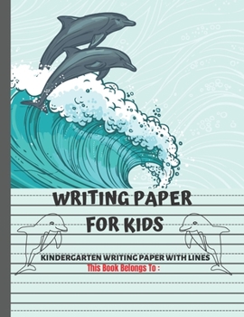 Paperback Kindergarten Writing Paper With Lines: Notebook With Blank Writing Sheets For Kindergarten To 3rd Grade Students. Book