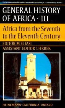 Hardcover UNESCO General History of Africa, Vol. III: Africa from the Seventh to the Eleventh Century Book