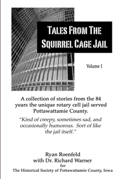 Paperback Tales From the Squirrel Cage Jail Book