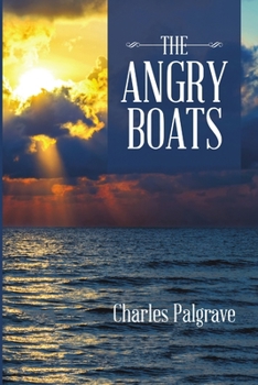Paperback The Angry Boats Book