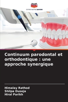 Paperback Continuum parodontal et orthodontique: une approche synergique [French] Book