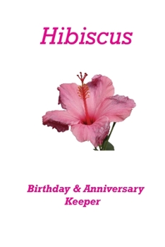 Paperback Hibiscus Birthday & Anniversary Keeper Book