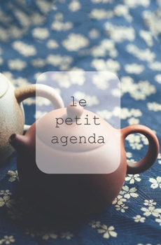 Paperback Le Petit Agenda Non Dat? Minimaliste Tea [French] Book