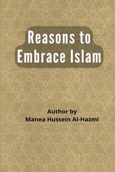 Paperback Reasons to Embrace Islam Book