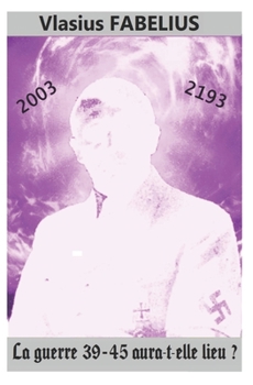 Paperback La guerre 39-45 aura-t-elle lieu ? [French] Book