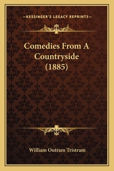 Paperback Comedies From A Countryside (1885) Book