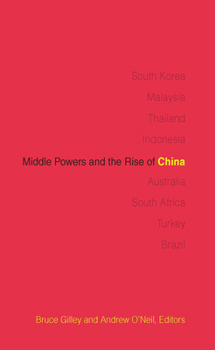 Paperback Middle Powers and the Rise of China Book