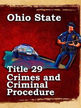 Paperback Ohio State Law Title 29 Crimes and Criminal Procedure Book