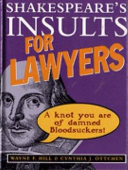 Hardcover Shakespeare's Insults for Lawyers Book