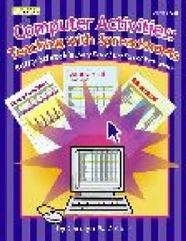 Paperback Computer Activities: Teaching with Spreadsheets, Grades 5-8 Book