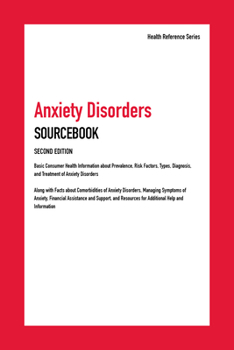 Hardcover Anxiety Disorders Sourcebook, 2nd Ed. Book