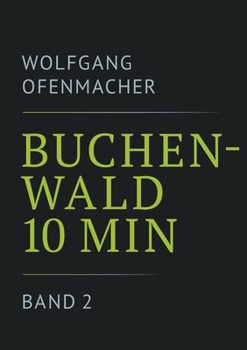 Paperback Buchenwald 10 min - Band 2 [German] Book