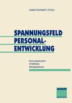 Paperback Spannungsfeld Personalentwicklung: Konzeptionen Analysen Perspektiven [German] Book