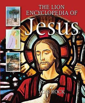 Paperback The Lion Encyclopedia of Jesus Book