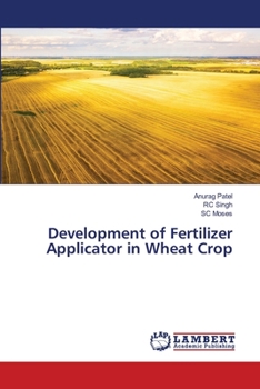 Paperback Development of Fertilizer Applicator in Wheat Crop Book