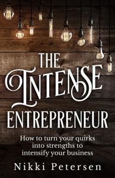 Paperback The Intense Entrepreneur Book