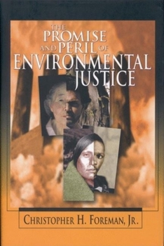 Hardcover The Promise and Peril of Environmental Justice Book