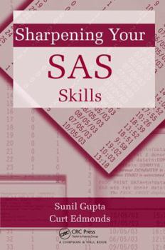 Hardcover Sharpening Your SAS Skills Book