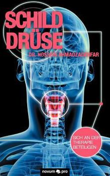 Paperback Schilddrüse: sich an der Therapie beteiligen [German] Book
