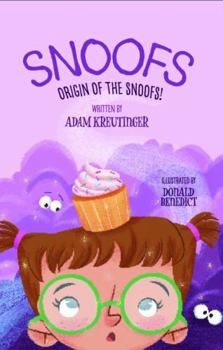 Hardcover Snoofs: Origin of the Snoofs! Book