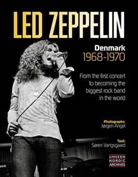 Hardcover Led Zeppelin: Denmark 1968-1970 Book