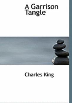 Paperback A Garrison Tangle [Large Print] Book