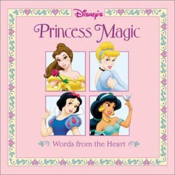 Hardcover Princess Magic: Words from the Heart Book