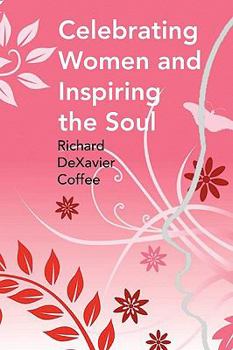 Paperback Celebrating Women and Inspiring the Soul Book