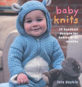 Paperback Baby Knits: 20 Original Hand-Knit Designs for 0-2 Year Olds Book