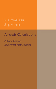 Paperback Aircraft Calculations: A New Edition of Aircraft Mathematics Book