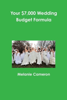 Paperback Your $7,000 Wedding Budget Formula Book