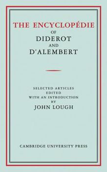 Paperback The Encyclopédie of Diderot and d'Alembert: Selected Articles Book