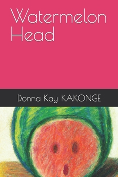 Paperback Watermelon Head Book