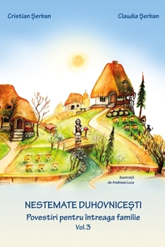 Paperback Nestemate duhovnicesti vol. 3: Romanian edition [Romansh] Book