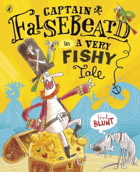 Paperback Captain Falsebeard in a Very Fish Tale Book