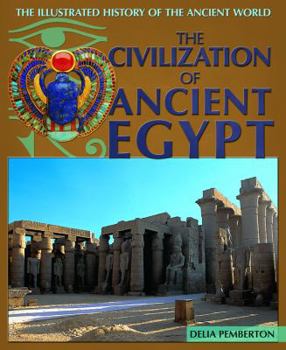 Library Binding The Civilization of Ancient Egypt Book