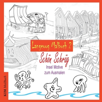 Paperback Langeoog Malbuch 2: Insel Motive zum Ausmalen [German] Book