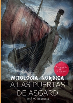 Paperback A las Puertas de Asgard - Mitología Nórdica. [Spanish] Book
