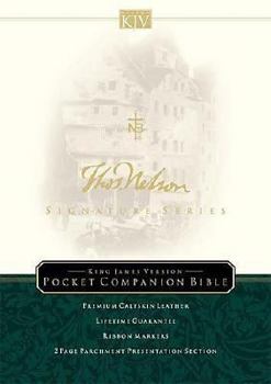KJV Pocket Companion Bible: Signatures Series Edition