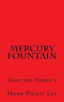 Paperback Mercury Fountain: Selected Poems 2 Book