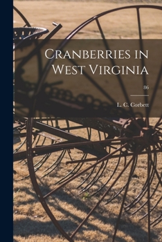 Paperback Cranberries in West Virginia; 86 Book